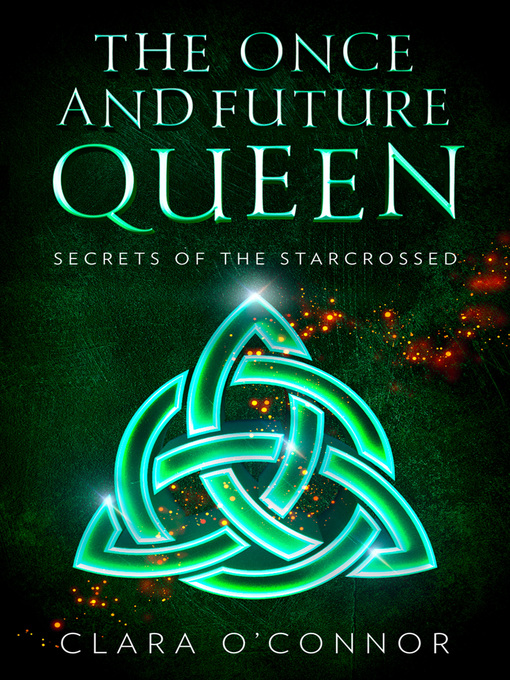 Title details for Secrets of the Starcrossed by Clara O'Connor - Available